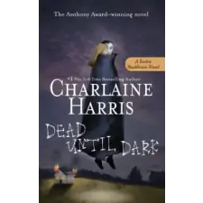 Penguin Publishing Group Dead Until Dark | Charlaine Harris egyéb könyv