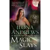 Penguin Publishing Group Magic Slays | Ilona Andrews