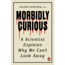 Penguin Publishing Group Morbidly Curious | SCRIVNER COLTAN egyéb könyv