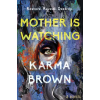 Penguin Publishing Group Mother Is Watching | BROWN KARMA