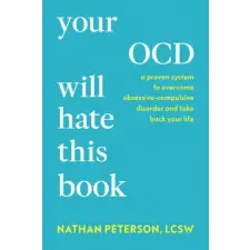 Penguin Publishing Group Your Ocd Will Hate This Book | PETERSON NATHAN egyéb könyv