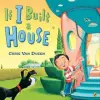 Penguin Putnam Inc If I Built a House | Chris Van Dusen