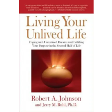 Penguin Putnam Inc Living Your Unlived Life | Robert A. Johnson egyéb könyv