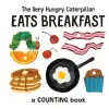 Penguin Putnam Inc Very Hungry Caterpillar Eats Breakfast | Eric Carle