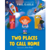 Penguin Random House Children's UK Two Places to Call Home