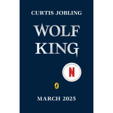 Penguin Random House Children's UK Wolf King | Curtis Jobling egyéb könyv