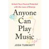 Penguin Random House LLC Anyone Can Play Music