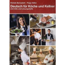 Péntek Bernadett, Papp Ildikó Deutsch für Köche und Kellner (mit CDs und Lösungsheft) nyelvkönyv, szótár