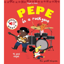 Pepe és a rockzene gyermek- és ifjúsági könyv