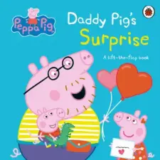  Peppa Pig: Daddy Pig's Surprise: A Lift-the-Flap Book idegen nyelvű könyv