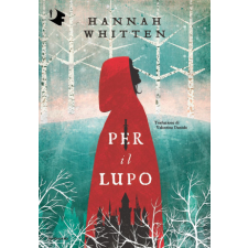  Per il lupo – Hannah Whitten idegen nyelvű könyv