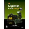 Perfact-Pro Kft. Scott Kelby - A digitális fotós könyv 3.