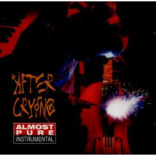 Periferic Records After Crying - Almost Pure Instrumental (CD) egyéb zene