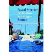  Perlmanns Schweigen – Pascal Mercier idegen nyelvű könyv