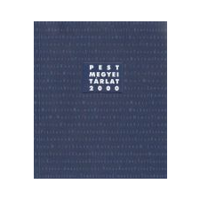  PEST MEGYEI TÁRLAT 2000 ajándékkönyv