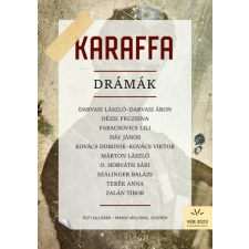 Pesti Kalligram Karaffa - Drámák irodalom