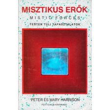 Pesti Szalon Kiadó Misztikus erők - Testen túli tapasztalatok antikvárium - használt könyv
