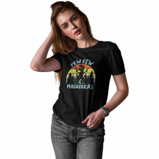  Pew-Pew Madafakas - Női Póló női póló