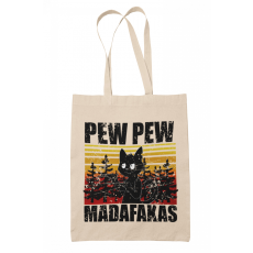  Pew-Pew Madafakas - Vászontáska