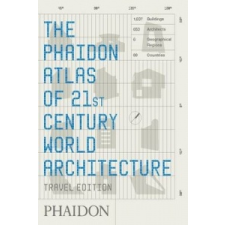 Phaidon Atlas of 21st Century World Architecture – Phaidon Press idegen nyelvű könyv