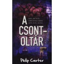 Philip Carter A csontoltár regény