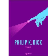 Philip K. Dick DICK, PHILIP K. - VALIS - ÚJ! ajándékkönyv