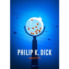 Philip K. Dick Űrlottó irodalom