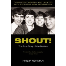  Philip Norman - Shout! – Philip Norman idegen nyelvű könyv