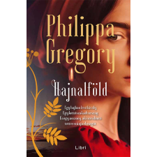 Philippa Gregory - Hajnalföld egyéb könyv