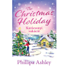 Phillipa Ashley - The Christmas Holiday – Karácsonyi vakáció