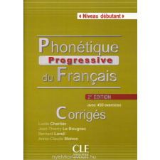 PHONÉTIQUE PR FRANÇAIS 2E DEB CORR nyelvkönyv, szótár