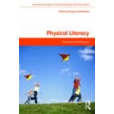  Physical Literacy – Margaret Whitehead idegen nyelvű könyv