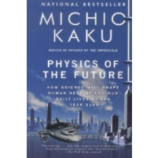 Physics of the Future. Die Physik der Zukunft, englische Ausgabe – Michio Kaku idegen nyelvű könyv