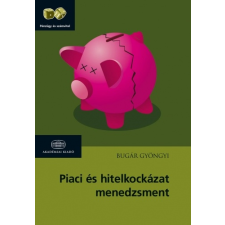 PIACI ÉS HITELKOCKÁZAT MENEDZSMENT gazdaság, üzlet