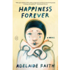 Picador USA Happiness Forever | FAITH ADELAIDE