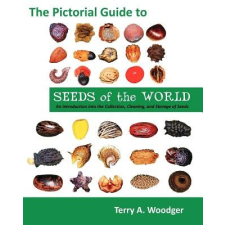 Pictorial Guide to Seeds of the World – Terry A. Woodger idegen nyelvű könyv