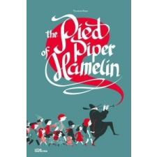 Pied Piper of Hamelin – Thomas Baas,Noelia Hobeika idegen nyelvű könyv