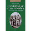 Pierre Gilliard - Tizenhárom év a cári udvarban - A Romanovok utolsó házitanítója