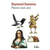  Pierrot mon ami – Raymond Queneau