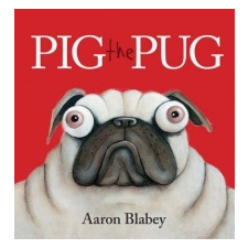  Pig the Pug – Aaron Blabey idegen nyelvű könyv
