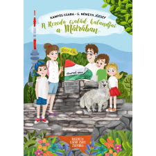 Piktúra Manufaktúra Bt. A Rezeda család kalandjai a Mátrában gyermek- és ifjúsági könyv