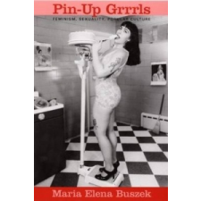 Pin-Up Grrrls – Maria Elena Buszek idegen nyelvű könyv