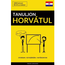 Pinhok Languages Tanuljon Horvátul - Gyorsan / Egyszerűen / Hatékonyan egyéb e-könyv