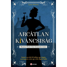 Pioneer Books Arcátlan kíváncsiság - Beatrice Hyde-Clare esetei regény