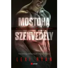 Pioneer Books Mostoha szenvedély - Blackhawk fiúk sorozat 2. könyv regény
