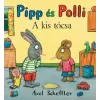  Pipp és Polli - A kis tócsa