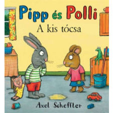 Pipp és Polli - A kis tócsa (kemény kötés) gyermek- és ifjúsági könyv