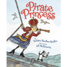  Pirate Princess – Sudipta Bardhan-Quallen,Jill McElmurry idegen nyelvű könyv