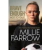 Pitch Publishing Ltd Brave Enough Not to Quit (Kniha)