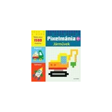 - PIXELMÁNIA - JÁRMÛVEK gyermek- és ifjúsági könyv